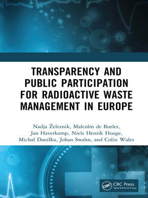 cover image of Transparency and Public Participation for Radioactive Waste Management in Europe